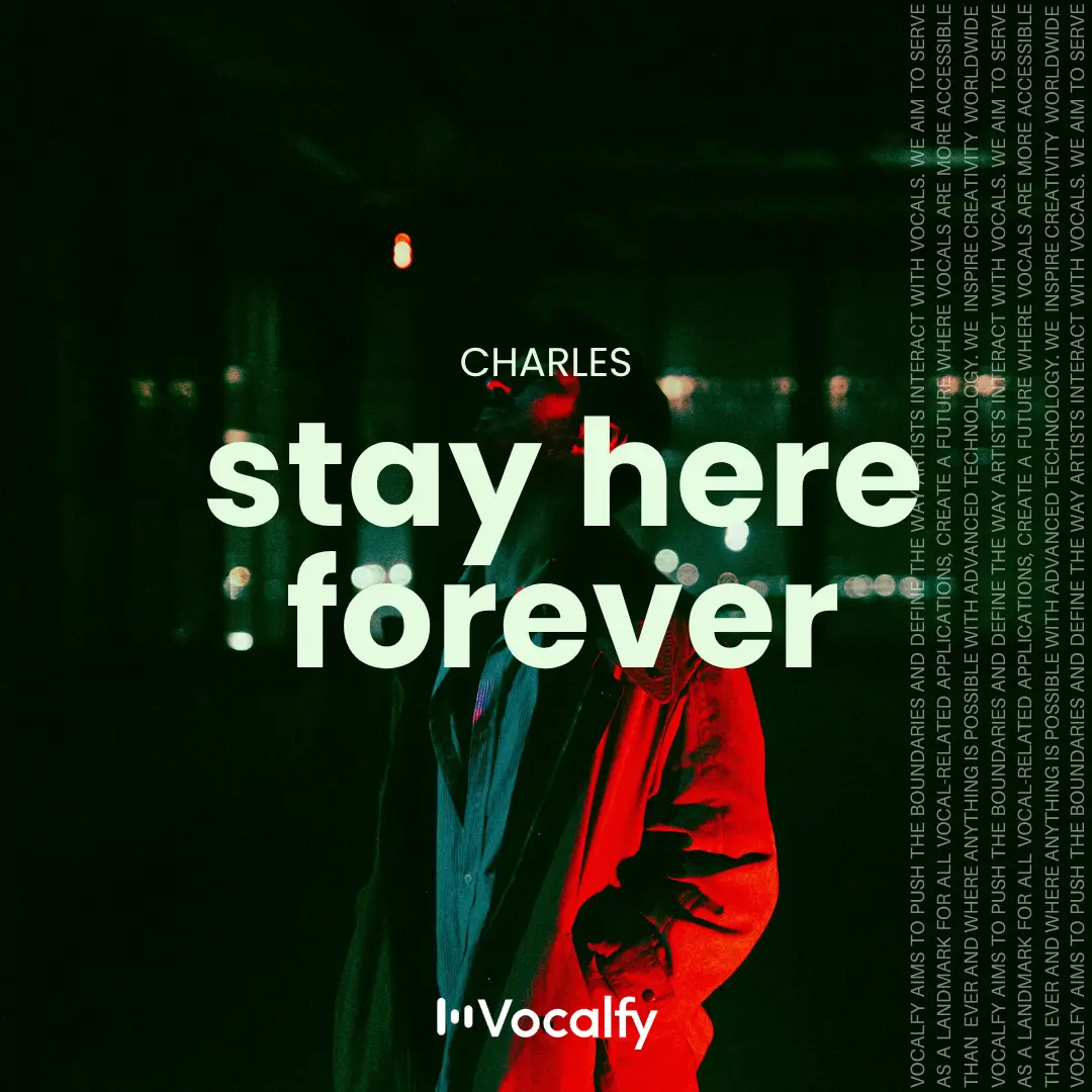 Stay Here Forever