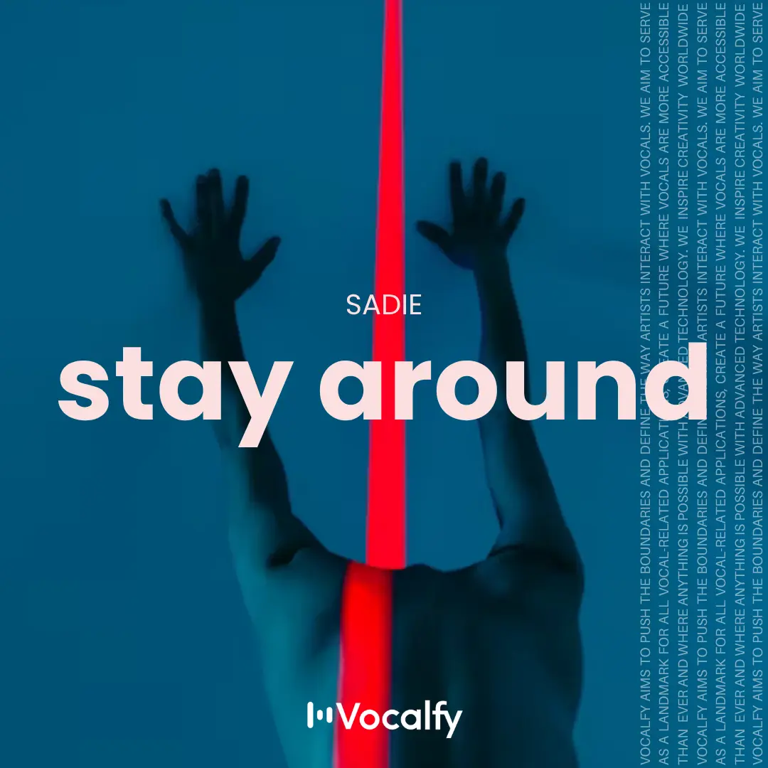 Stay Around