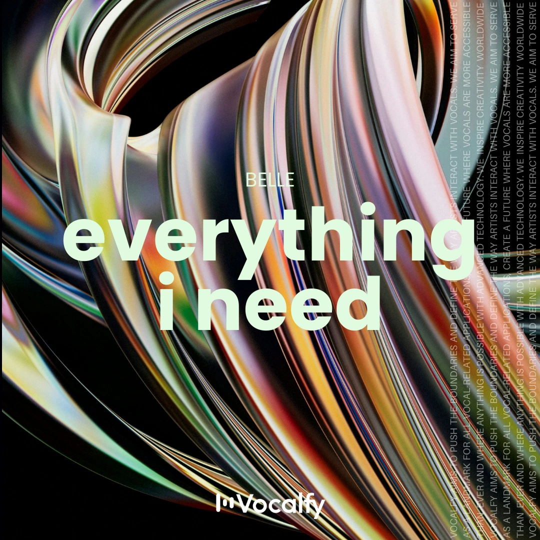 Everything I Need